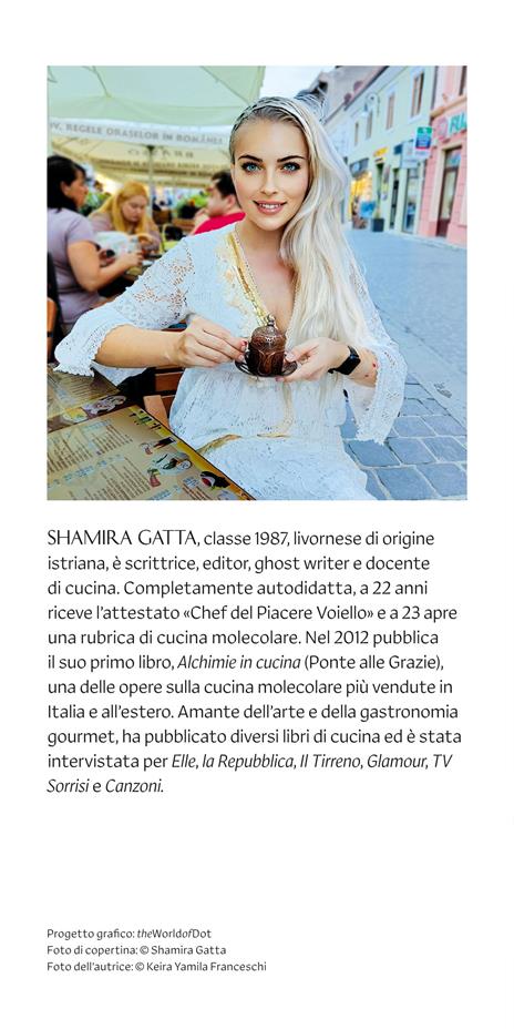 La scienza del sapore. Tecniche e oltre 150 ricette - Shamira Gatta - 3