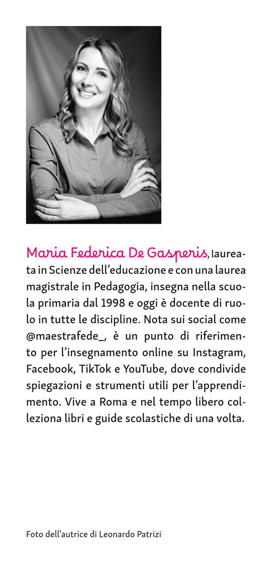 Non sbaglio più! Il libro che risolve gli errori di italiano più frequenti. Dalla scuola primaria in poi - Maestra Federica - 5
