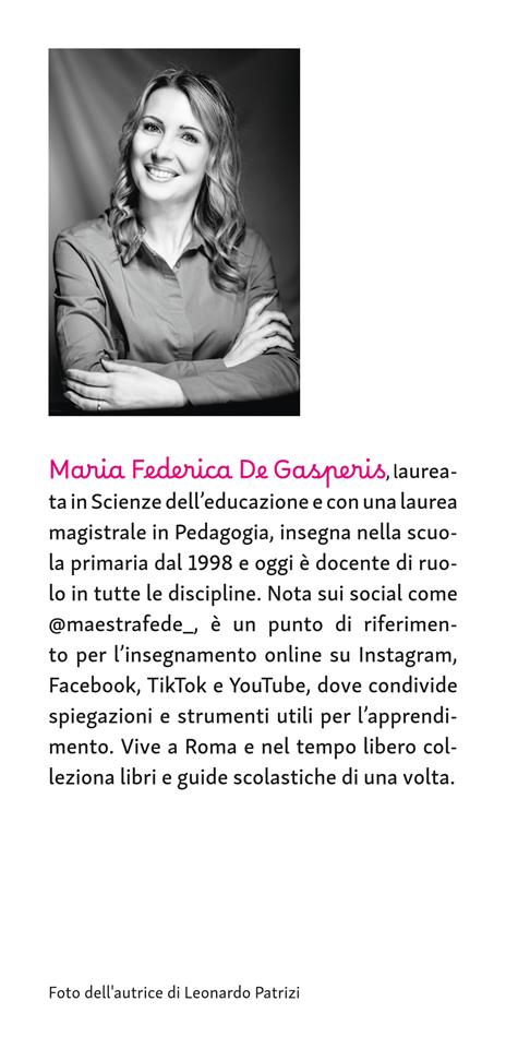 Non sbaglio più! Il libro che risolve gli errori di italiano più frequenti. Dalla scuola primaria in poi - Maestra Federica - 3