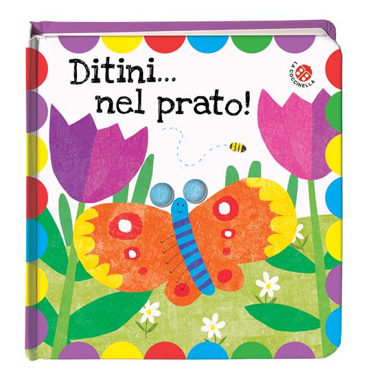 Ditini... nel prato! Ditini nei buchi. Ediz. a colori - Gabriele Clima - copertina