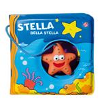 Stella bella stella. Ediz. a colori. Con gadget