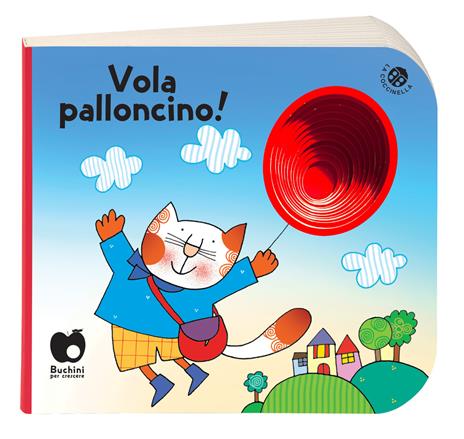 Vola, palloncino! Ediz. a colori - Giovanna Mantegazza - copertina