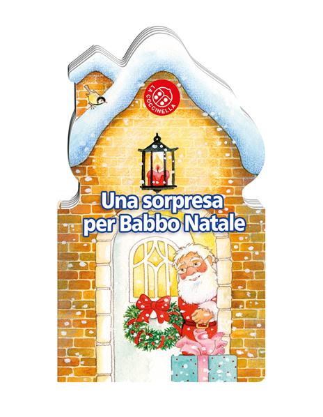 Una sorpresa per Babbo Natale. Ediz. a colori - Gabriele Clima,Anne-Marie Frisque - copertina