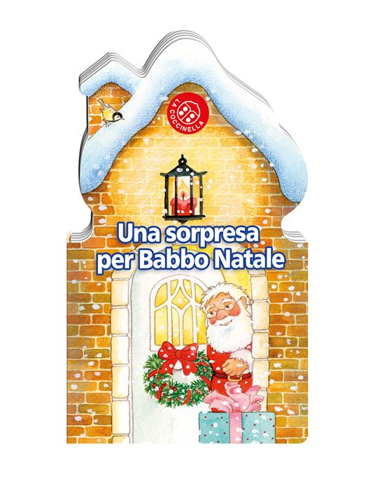 Una sorpresa per Babbo Natale. Ediz. a colori - Gabriele Clima,Anne-Marie Frisque - copertina