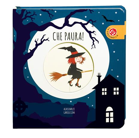 Che paura! Ediz. a colori - Agnese Baruzzi,Gabriele Clima - copertina