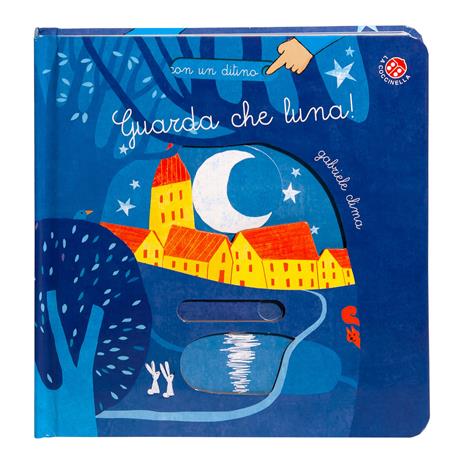 Guarda che luna. Ediz. a colori - Gabriele Clima - copertina