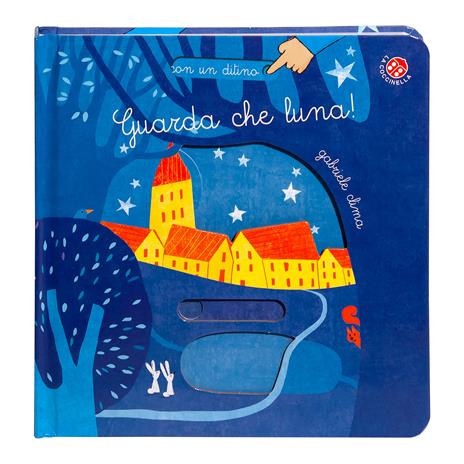 Guarda che luna. Ediz. a colori - Gabriele Clima - 2