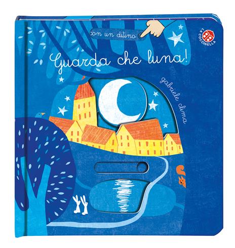 Guarda che luna. Ediz. a colori - Gabriele Clima - 7