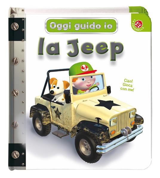 La jeep. Oggi guido io. Ediz. a colori - Emilie Beaumont,Nathalie Bélineau,Alexis Nesme - 2