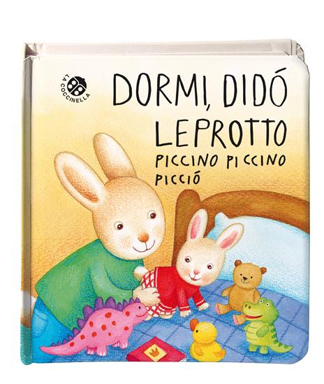 Dormi, Didò leprotto piccino piccino picciò. Ediz. a colori - Gabriele Clima,Roberta Pagnoni - 2