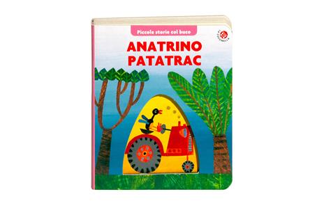 Anatrino Patatrac. Ediz. a colori - Emanuela Bussolati,Gek Tessaro,Giovanna Mantegazza - copertina