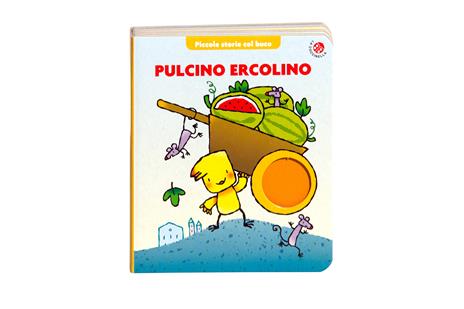Pulcino Ercolino. Ediz. illustrata - Giovanna Mantegazza - 2