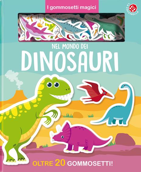 Nel mondo dei dinosauri. Ediz. a colori - copertina