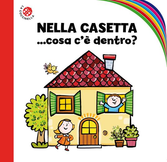 Nella casetta... cosa c'è dentro? Ediz. a colori - Febe Sillani - copertina