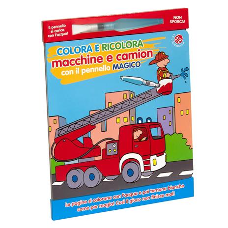 Colora e ricolora macchine e camion con il pennarello magico. Ediz. a colori. Con pennarello - Agnese Gomboli - copertina