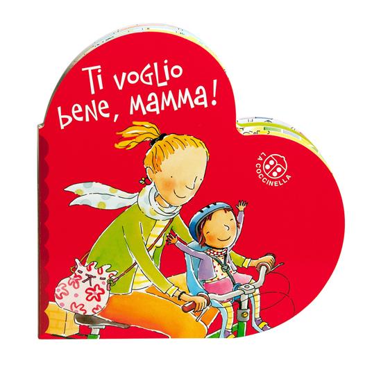 Ti voglio bene mamma. Ediz. a colori - Donata Montanari - copertina