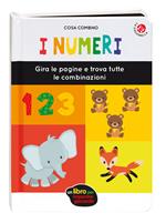 I numeri. Ediz. a colori