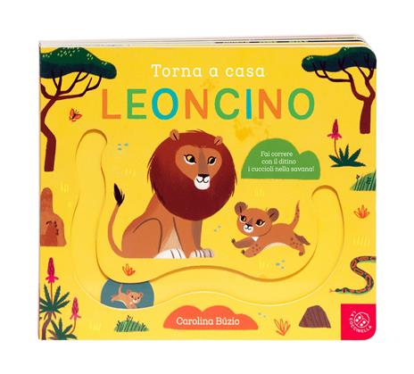 Torna a casa leoncino. Ediz. a colori - copertina