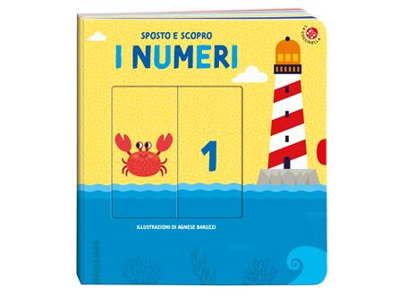 I numeri. Sposto e scopro. Ediz. illustrata - 2