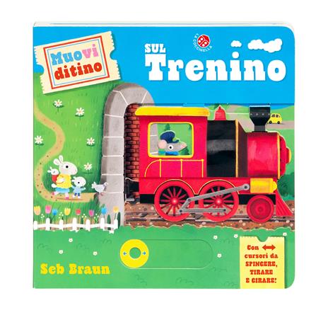 Sul trenino. Muovi ditino. Ediz. illustrata - 2