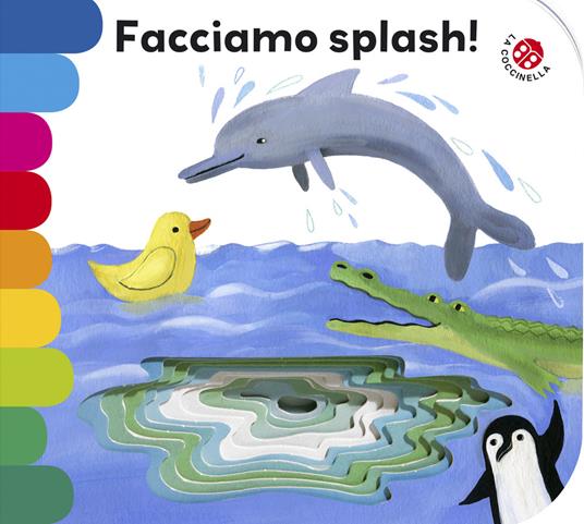 Facciamo splash! Ediz. illustrata - Giovanna Mantegazza,Simona Mulazzani - copertina