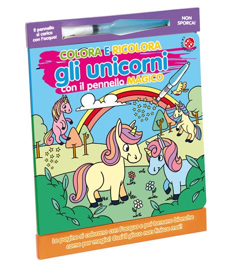Colora e ricolora gli unicorni. Ediz. illustrata. Con pennello - Agnese Gomboli - copertina