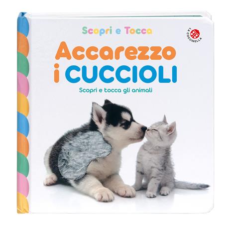 Accarezzo i cuccioli. Ediz. a colori - copertina