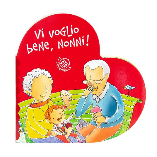 Vi voglio bene, nonni! Ediz. a colori - Donata Montanari - copertina