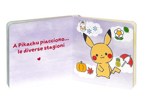 I love Pikachu. Cosa piace a Pikachu? Monpokè. Ediz. a colori - 4