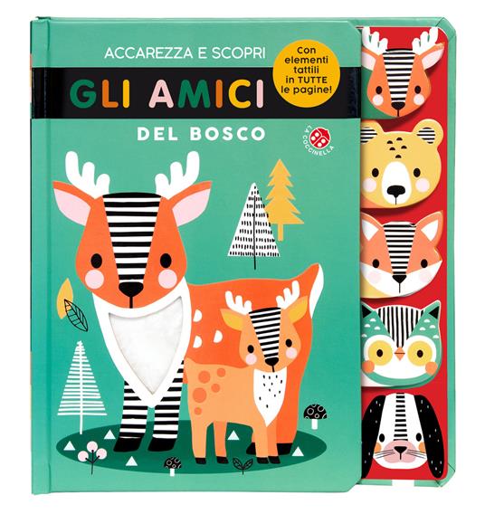 Accarezza e scopri gli amici del bosco. Ediz. a colori - copertina