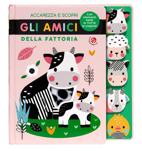 Accarezza e scopri gli amici della fattoria. Ediz. a colori - copertina