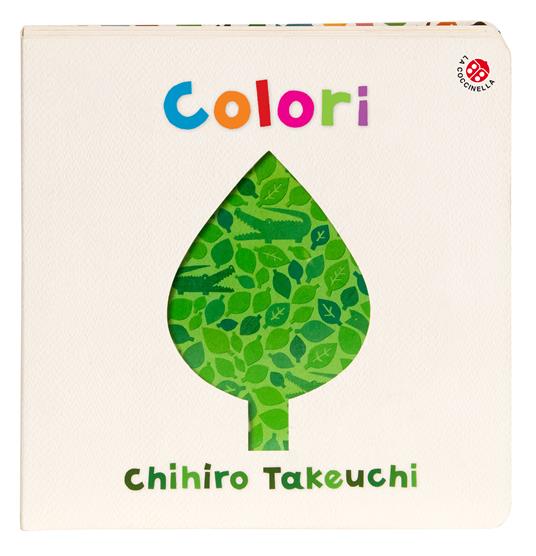 Colori. Ediz. a colori - Chihiro Takeuchi - 2