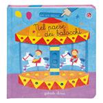 Nel paese dei balocchi. Ediz. a colori