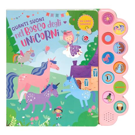 Quanti suoni nel bosco degli unicorni. Ediz. a colori - copertina