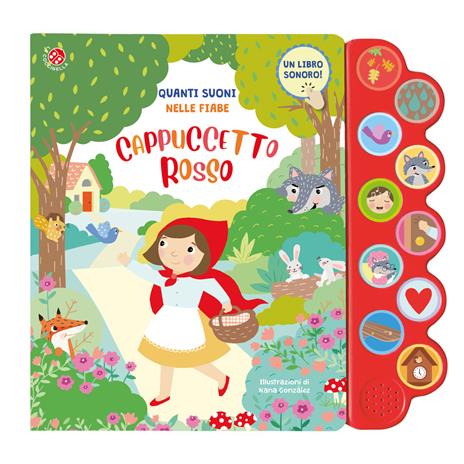 Quanti suoni nelle fiabe. Cappuccetto rosso. Ediz. illustrata - copertina