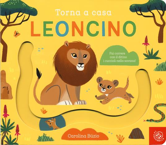 Torna a casa leoncino. Ediz. a colori - copertina