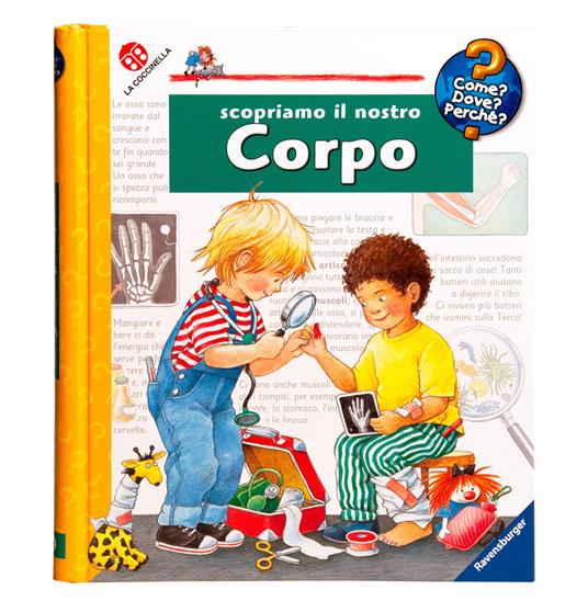 Scopriamo il nostro corpo. Ediz. a colori. Ediz. a spirale - Doris Rübel - copertina
