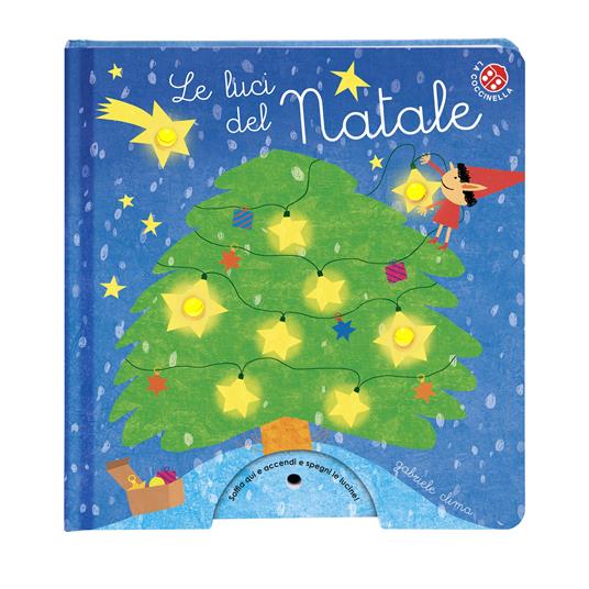 Le luci del Natale. Ediz. a colori - Gabriele Clima - 3