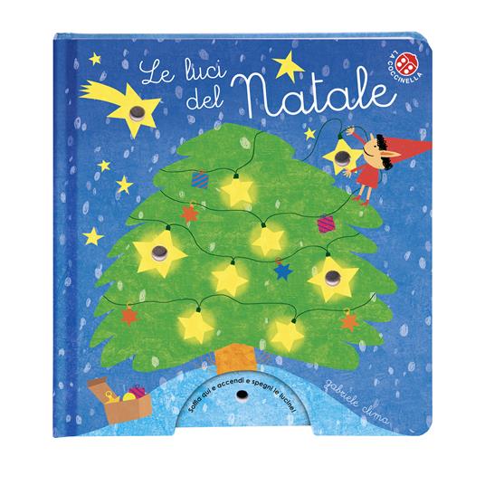Le luci del Natale. Ediz. a colori - Gabriele Clima - 3