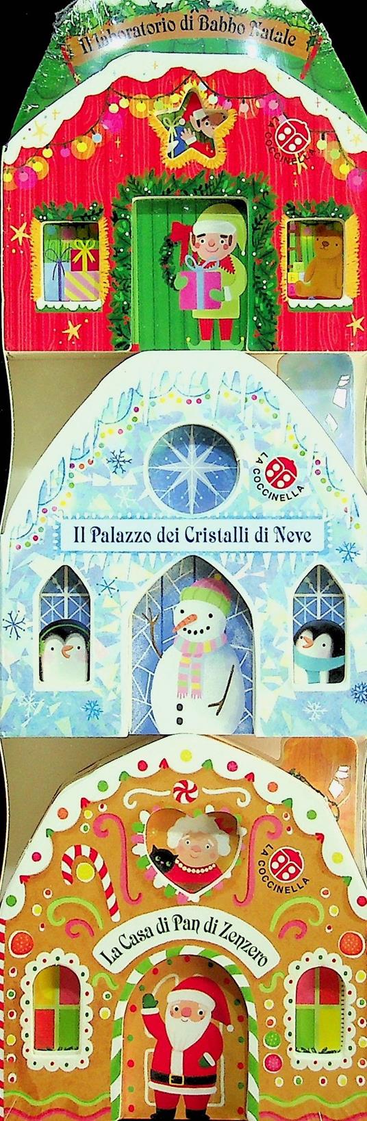 Le mie casette di Natale: La Casa di Pan di Zenzero-Il Laboratorio di Babbo Natale-Il Palazzo dei Cristalli di Neve. Ediz. a colori - copertina