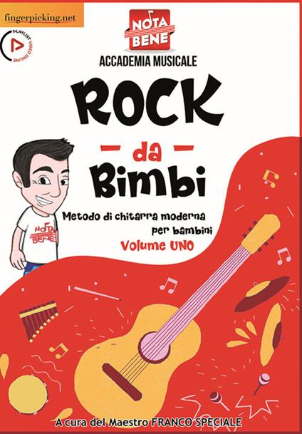 Rock da bimbi. Metodo di chitarra moderna per bambini. Con video online. Vol. 1 - copertina