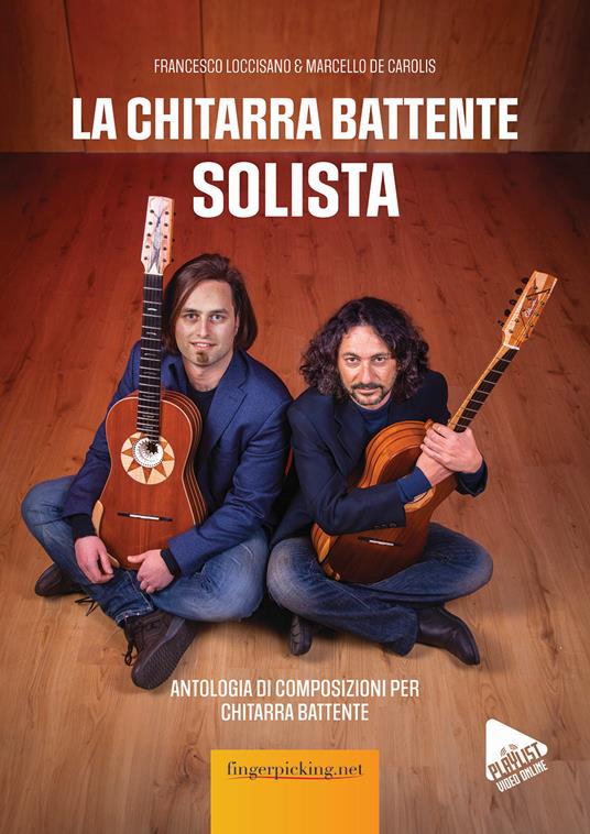 La chitarra battente solista. Con Altro formato video - Francesco Loccisano,Marcello De Carolis - copertina