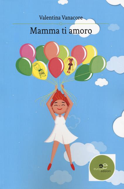 Mamma ti amoro - Valentina Vanacore - copertina