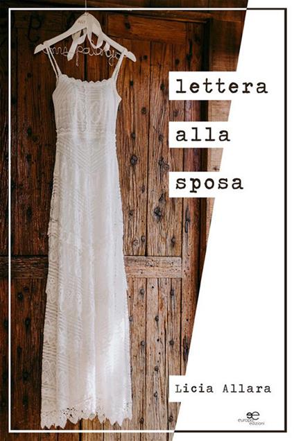 Lettera alla sposa - Licia Allara - ebook