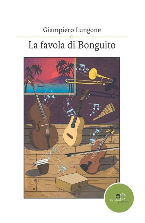 La favola di Bonguito - Giampiero Lungone - copertina
