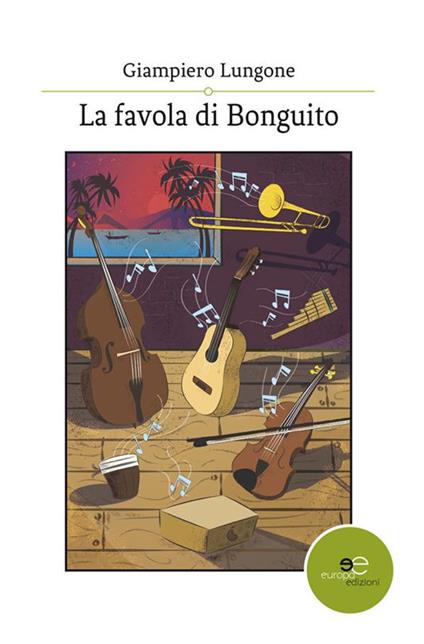 La favola di Bonguito - Giampiero Lungone - ebook
