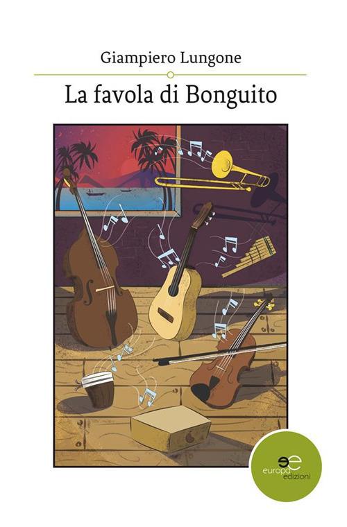 La favola di Bonguito - Giampiero Lungone - ebook