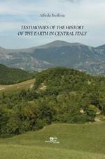 Testimonies of the history of the Earth in Central Italy