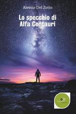 Lo specchio di Alfa Centauri