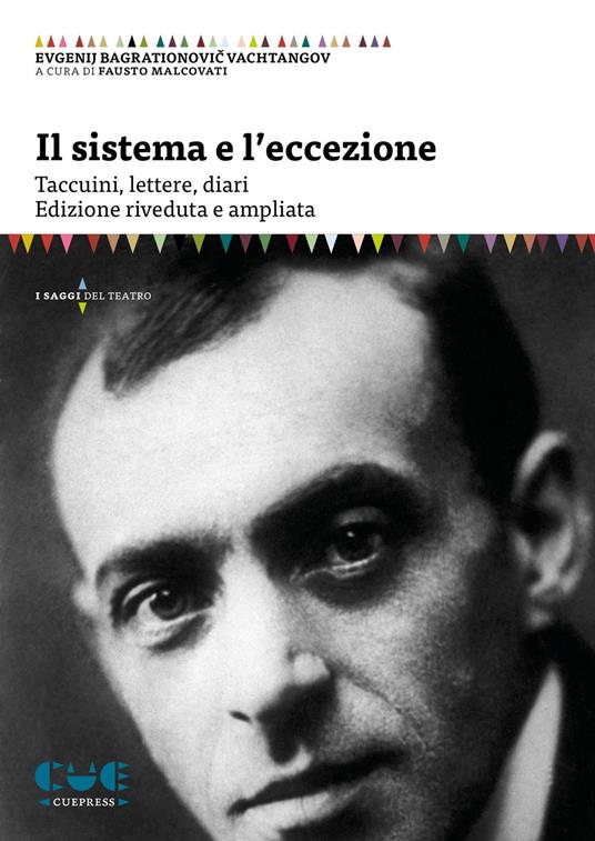 Il sistema e l'eccezione. Taccuini, lettere, diari - Evgenij B. Vachtangov - copertina